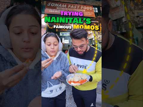 Overhyped Sonam Momo In Nainital | Sonam Momos #momos #nainital #streetfood #food #shorts