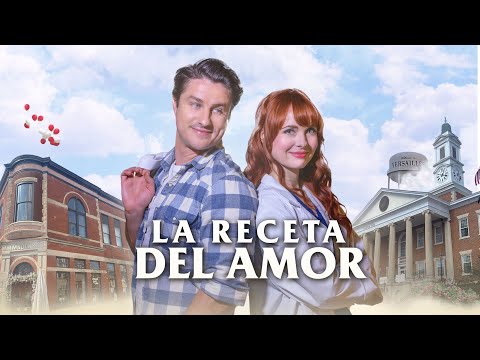 La Receta Del Amor (2023) | Pelicula Completa