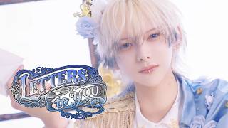 【Image Video】Letters to you【UNDEЯ DOG】