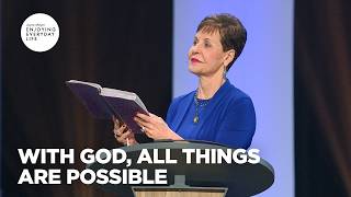 All Things Are Possible | Enjoying Everyday Life | Joyce Meyer
