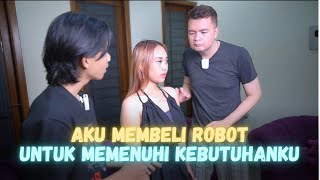 ROBOT INI BISA MEMENUHI SEMUA KEINGINANKU?!!
