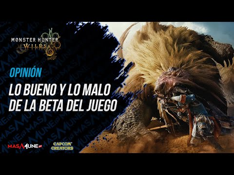 [Opinión] Lo Bueno y lo Malo de la Beta de Monster Hunter Wilds