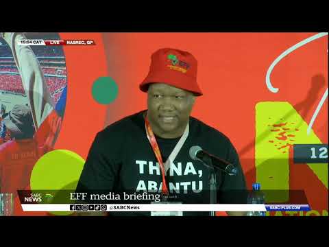 EFF Electoral Conference | EFF briefs media