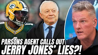 Micah Parsons' Agent Calls Out Jerry Jones Over False Reports?! | Pat McAfee Show