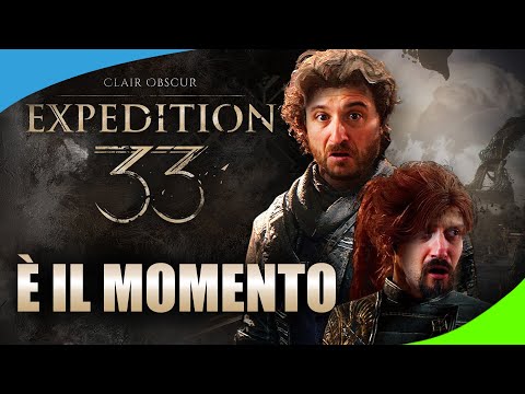 Expedition 33: è il MOMENTO.