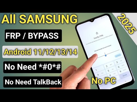 SAMSUNG FRP BYPASS 2025 ANDROID 11-12-13-14 Latest Security Frp Lock Removal || Google Lock Remove