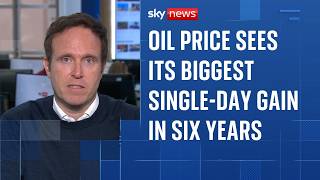 Oil price surges at fastest rate in six years | Ed Conway analysis