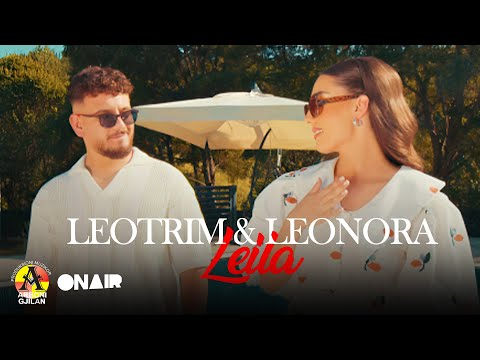 Leotrim & Leonora Ademaj - Leila