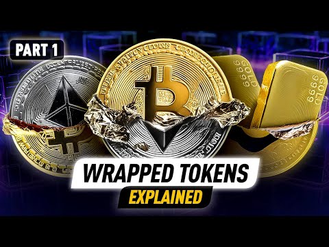 Wrapped Tokens Explained: Cross-Chain, Boost Crypto and Lower Fees | Part 1