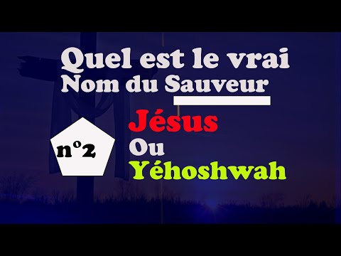 QUEL EST LE VRAI NOM DU SAUVEUR JESUS OU YEHOSHWAH LA VIDEO A FAIT LA TOUR DU MONDE PROPHETE PLACIDE