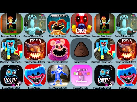 Poppy Playtime 4 Update, Indigo Park 2 Horror, Poppy Minecraft ,Poppy3 Steam, Banban 8Mobi, Bou's Re