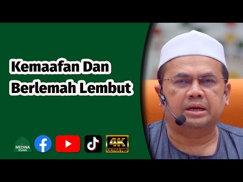 Ustaz Ahmad Shukri Yusoff  - Kemaafan Dan Berlemah Lembut | 4K