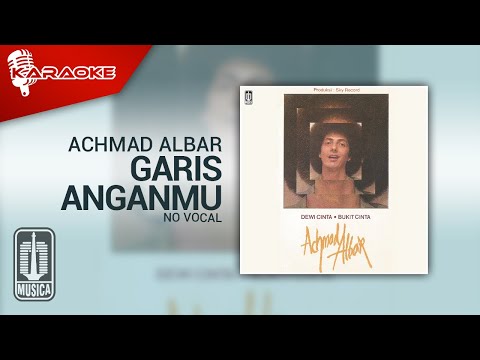 Achmad Albar – Garis Anganmu (Official Karaoke Video) | No Vocal