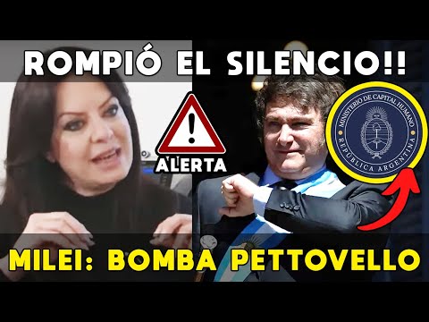 MILEI: PETTOVELLO ROMPIÓ EL SILENCIO 🔴 BOMBA CAPITAL HUMANO, POLÉMICA ALIMENTOS POBRES