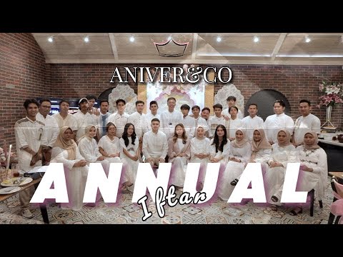 Iftar Aniver And Co (Buka Puasa Bareng Karyawanku)