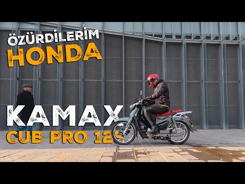 Honda'ya Özür, Kamax'a Selam! Kamax Cub Pro 125