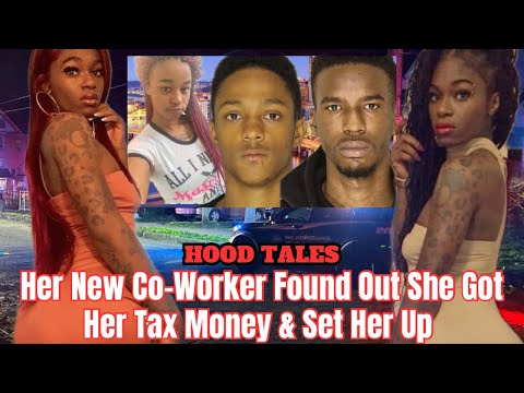 Her New Co-Worker Found Out She Got Her Tax Money & Set Her Up