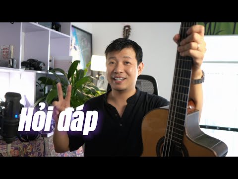 Hỏi Đáp Guitar: Cảm Âm, Xoạc Ngón, và Đệm Tỉa