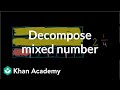Understanding Mixed Numbers and Fractions