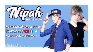 Nipah Demo Reel【2023】