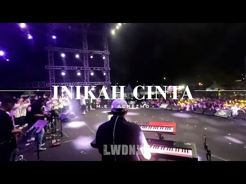 M.E x AGNEZMO - Inikah Cinta #L93KEYSCAM Live at Bloom Festival, Bandung