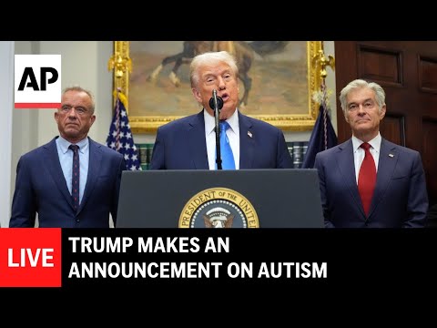 LIVE: Trump makes an announcement on autism