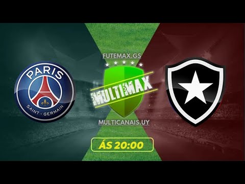 PSG X BOTAFOGO AO VIVO COM IMAGENS - JOGO DE HOJE - ASSISTA AGORA