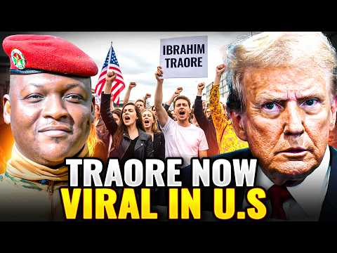 Trump Shocked! Ibrahim Traoré Goes Viral in U.S. Protests