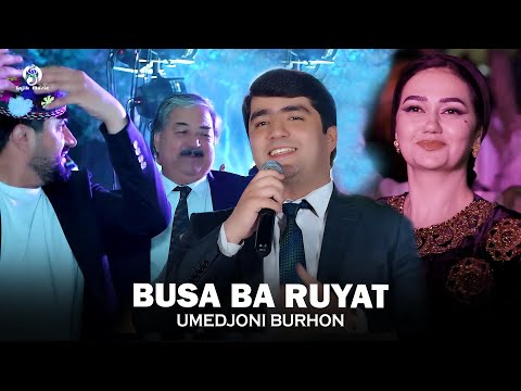 Umedjonii Burhon - Busa ba ruyat / Умедчони Бурхон - Буса ба руят