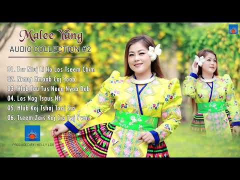 Malee Yang Audio Special Collection #2 Nkauj Hmoob