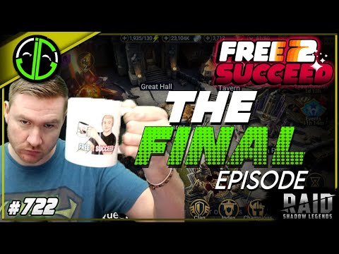 The Last Episode. | Free 2 Succeed - EPISODE 722