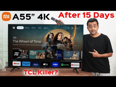 Xiaomi A55" 4K UHD TV Unboxing & Review After 15 Days -  Best Smart TV in Pakistan - TCL Killer?