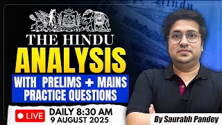 9th Aug 2025 | The Hindu Editorial & News Analysis | Daily Current Affairs | Saurabh Pandey
