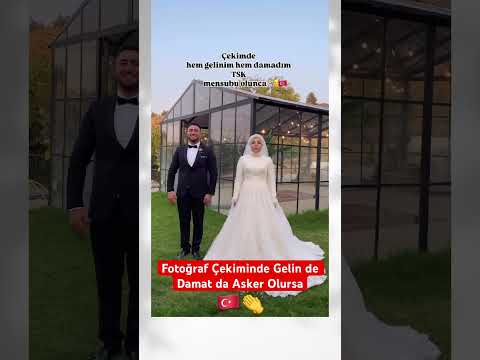 Damat da Gelin de Asker Olursa Fotoğraf Çekimi Böyle Olur 🇹🇷👏❤️
