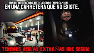 Soy Tráilero En Una Carretera Que No Existe, Tenemos Reglas Extrañas ( PARTE 2 ) - Creepypasta