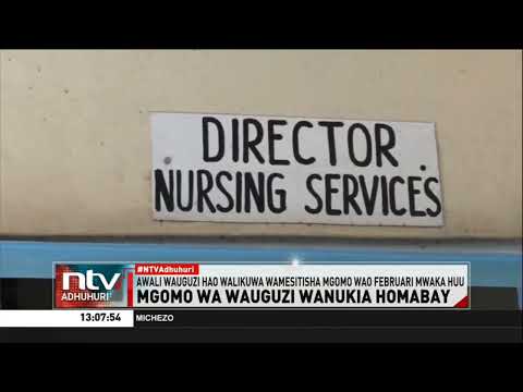 Mgomo wa wauguzi wanukia Homa Bay