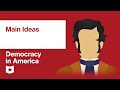 Tocqueville's Insights on Democracy