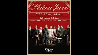 Platina Jazz is back!