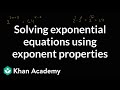 Solving Exponential Equations with Exponent Properties