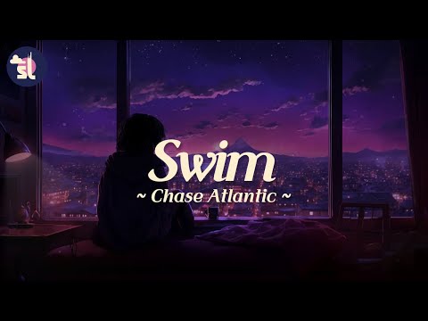 Chase Atlantic - Swim