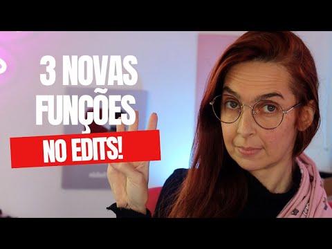 3 NOVAS FUNÇÕES NO EDITS! | Luh Testoni Fotografia e Criatividade