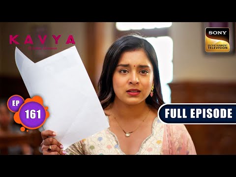 Adi's New Lawyer | Kavya - Ek Jazbaa, Ek Junoon - Ep 161 | Full Episode | 6 May 2024