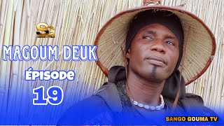 Magoum Deuk Épisode 19 Saison 3