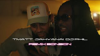 T Matt - (Bonbon Remix) feat. Jahyanai,Dj Phil
