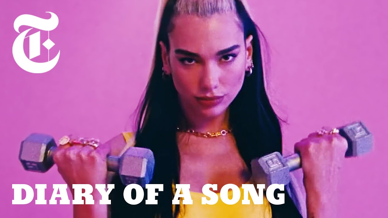 Dua Lipas Physical Will Get You Moving. Heres How She Made It Diary of a Song