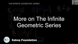 More on The Infinite Geometric Series