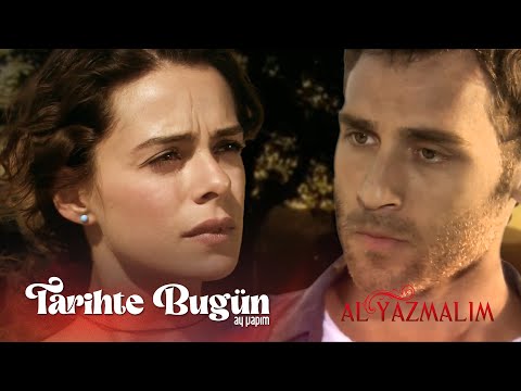 Tarihte Bugün | Al Yazmalım