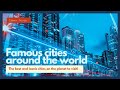 Famous Cities and Their Attractions