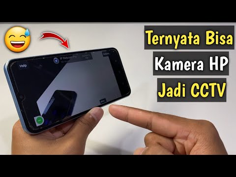 Cara Menjadikan Kamera HP Sebagai CCTV Jarak Jauh | HP Jadi CCTV