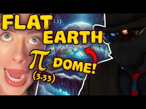 Can she PROVE God’s FLAT EARTH dome is made of π crust?!